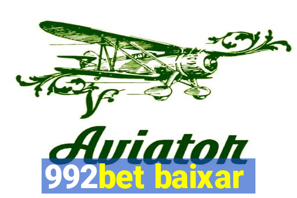 992bet baixar